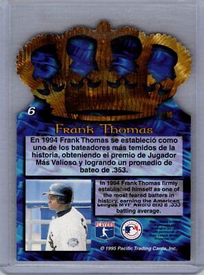 1995 Pacific #6 Frank Thomas Gold Crown Die Cuts