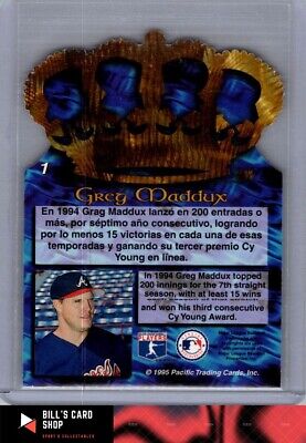 1995 Pacific #1 Greg Maddux Gold Crown Die Cuts